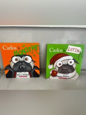 Scholastic Pug Picture Books in French 
Carlos  (Halloween et Noël)